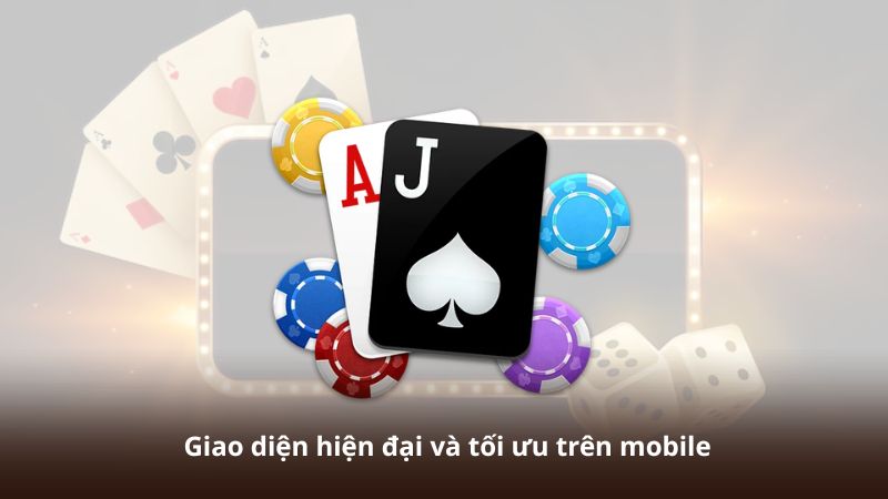 Giao diện hiện đại và tối ưu trên mobile